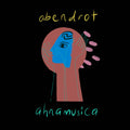 Abendro【TAPE】- AHNAMUSICA
