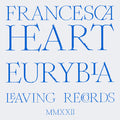 Eurybia 【TAPE】- Francesca Heart