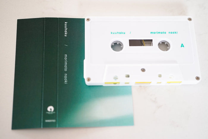 Kuuhaku【TAPE】- Morimoto Naoki
