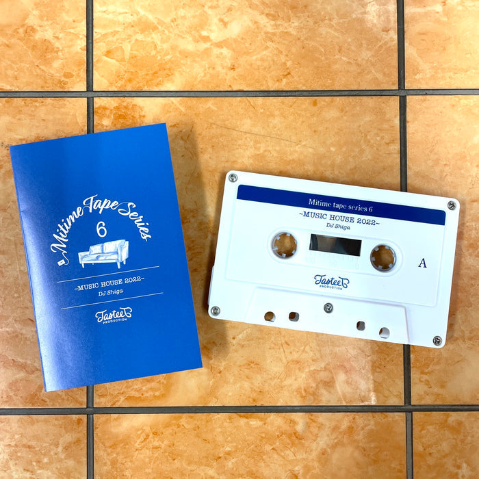 Mitime tape series 6  MUSIC HOUSE 2022 【TAPE】- DJ Shiga