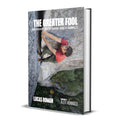 The Greater Fool: Brad Gobright and Blinding Shine of Originality