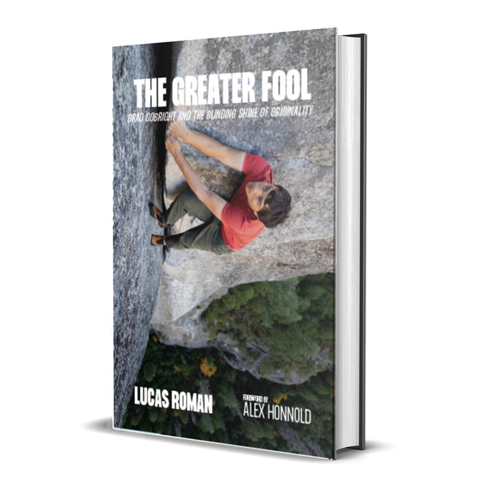 The Greater Fool: Brad Gobright and Blinding Shine of Originality