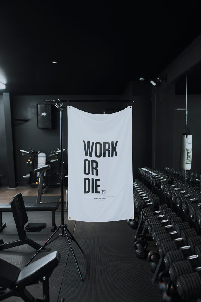 WORK OR DIE FLAG