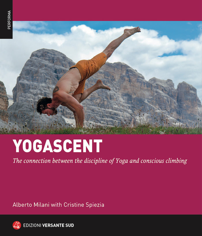 YOGASCENT: Connection between the discipline of Yoga and conscious climbing